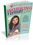 Working Girl: Work Through Her Heart