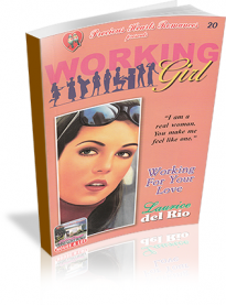Working Girl: Working For Your Love